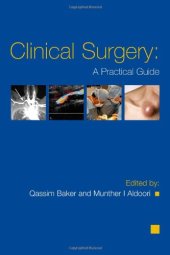 book Guidelines in Clinical Surgery A Trainee Handbook (Hodder Arnold Publication)