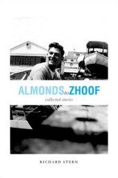 book Almonds to Zhoof: Collected Stories (Triquarterly Books)