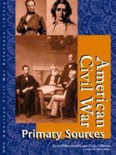 book American Civil War Reference Library: Primary Sources