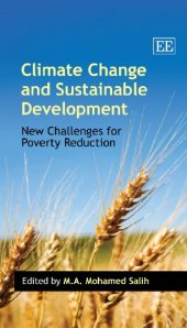 book Climate Change and Sustainable Development: New Challenges for Poverty Reduction