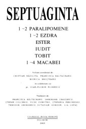 book Septuaginta 4 Tomul II. Iov, Intelepciunea lui Solomon, Intelepciunea lui Iisus Sirah, Psalmii lui Solomon