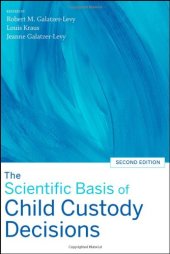 book The Scientific Basis of Child Custody Decisions