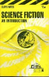 book Science Fiction: An Introduction (Cliffs Notes)