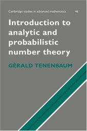 book Introduction to Analytic and Probabilistic Number Theory