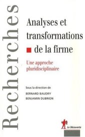 book Analyses et transformations de la firme : Une approche pluridisciplinaire