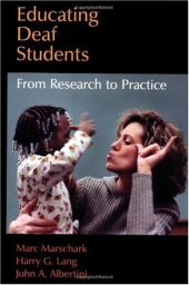 book Educating Deaf Students: From Research to Practice