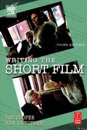 book Writing the Short Film, Third Edition  Writing & Journalism