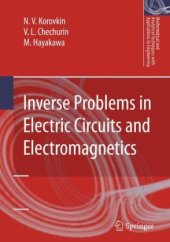 book Inverse Problems in Electric Circuits and Electromagnetics (Mathematical and Analytical Techniques with Applications to Engineering)