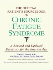 book The Official Patient's Sourcebook on Chronic Fatigue Syndrome