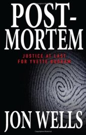 book Post-Mortem: Justice at Last for Yvette Budram