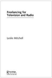 book Freelancing for Television and Radio (Media Skills)