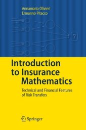 book Introduction to Insurance Mathematics: Technical and Financial Features of Risk Transfers