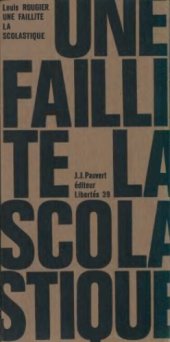 book Histoire d'une faillite philosophique : La scolastique