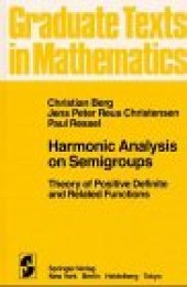 book Harmonic Analysis on Semigroups: Theory of Positive Definite and Related Functions