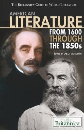 book American Literature from 1600 Through the 1850s (The Britannica Guide to World Literature)