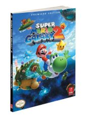 book Super Mario Galaxy 2: Prima Official Game Guide (Prima Official Game Guides)