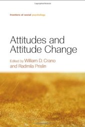 book Attitudes and Attitude Change (Frontiers of Social Psychology)