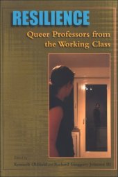 book Resilience: Queer Professors from the Working Class