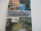 book Illustrated Guide to Combat Weapons