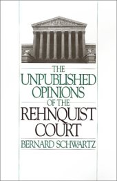 book The Unpublished Opinions of the Rehnquist Court