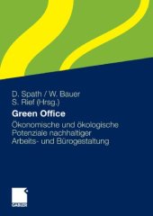 book Green Office: Okonomische und okologische Potenziale nachhaltiger Arbeitsplatz- und Burogestaltung