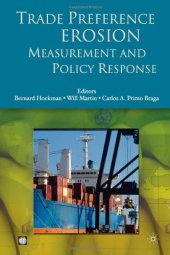 book Trade Preference Erosion: Measurement and Policy Response (World Bank Trade and Development Series)