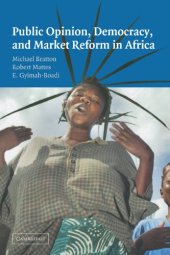 book Public Opinion, Democracy, and Market Reform in Africa