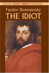 book The Idiot (Dover Giant Thrift Editions)