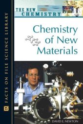 book Chemistry of New Materials (New Chemistry)