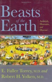 book Beasts Of The Earth: Animals, Humans, And Disease