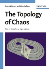 book The Topology of Chaos: Alice in Stretch and Squeezeland