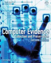 book Computer Evidence: Collection and Preservation, Second Edition