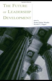 book The Future of Leadership Development (Series in Applied Psychology)