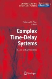 book Complex Time-Delay Systems: Theory and Applications