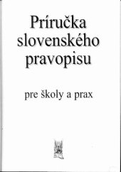 book Prirucka slovenskeho pravopisu pre skoly a prax