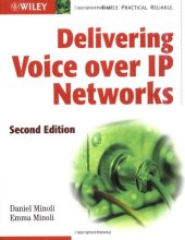 book Delivering Voice over IP Networks, 2nd Edition