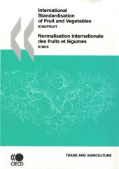 book International Standardisation of Fruit and Vegetables: Kiwifruit - Normalisation internationale des fruits et legumes: Kiwis