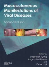 book Mucocutaneous Manifestations of Viral Diseases: An Illustrated Guide to Diagnosis and Management, Second Edition