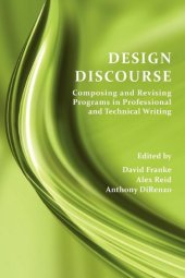 book Design Discourse: Composing and Revising Programs in Professional and Technical Writing