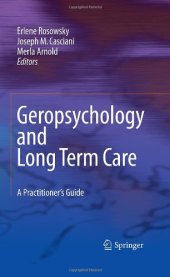 book Geropsychology and Long Term Care: A Practitioner's Guide