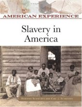 book Slavery in America (American Experience)