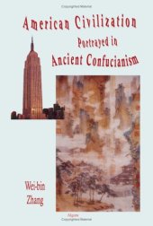 book American Civilization Portrayed in Ancient Confucianism