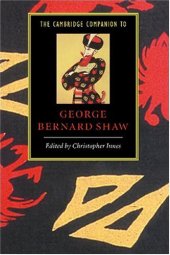 book The Cambridge Companion to George Bernard Shaw (Cambridge Companions to Literature)