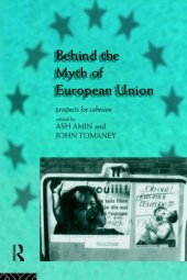 book Behind the Myth of European Union: Prospects for Cohesion