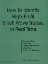book How to Identify High Profit Elliott Wave Trades in Real-Time
