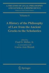 book A Treatise of Legal Philosophy and General Jurisprudence,Vol. 7: The Jurists’ Philosophy of Law from Rome to the Seventeenth Century