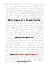 book Diccionarios y fraseologia (Volume 3 of Anexos de Revista de Lexicografia)