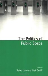 book The Politics of Public Space