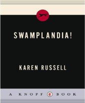 book Swamplandia!