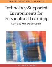 book Technology-Supported Environments for Personalized Learning: Methods and Case Studies (Premier Reference Source)